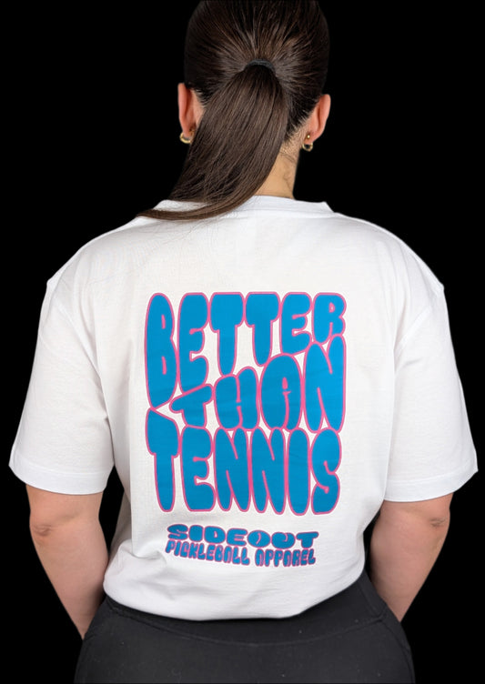 Better Than Tennis